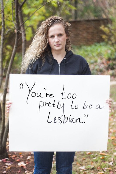 "Ты слишком красива, чтоб быть лесбиянкой"